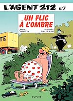 Télécharger le livre :  L'Agent 212 - Tome 7 - Un flic à l'ombre