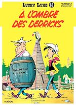 Télécharger le livre :  Lucky Luke - Tome 18 - A L'OMBRE DES DERRICKS