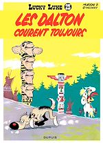 Télécharger le livre :  Lucky Luke - Tome 23 - Les Dalton courent toujours