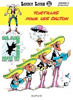 Télécharger le livre :  Lucky Luke - Tome 31 - Tortillas pour les Dalton