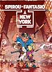 Télécharger le livre :  Spirou et Fantasio - Tome 39 - Spirou à New-York