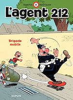 Télécharger le livre :  L'Agent 212 - Tome 9 - BRIGADE MOBILE
