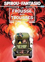 Télécharger le livre :  Spirou et Fantasio - Tome 40 - LA FROUSSE AUX TROUSSES