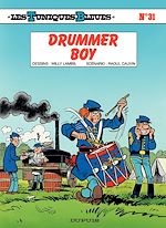 Télécharger le livre :  Les Tuniques Bleues - Tome 31 - DRUMMER BOY