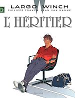 Télécharger le livre :  Largo Winch - Tome 1 - L'Héritier