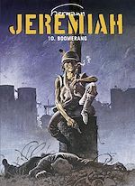Télécharger le livre :  Jeremiah - tome 10 - BOOMERANG