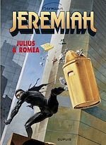 Télécharger le livre :  Jeremiah - tome 12 - JULIUS & ROMEA