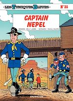 Télécharger le livre :  Les Tuniques Bleues - Tome 35 - CAPTAIN NEPEL