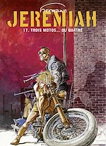 Télécharger le livre :  Jeremiah - tome 17 - Trois motos... ou quatre