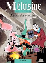 Télécharger le livre :  Mélusine - Tome 2 - Le bal des vampires