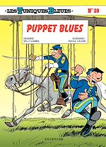 Télécharger le livre :  Les Tuniques Bleues - Tome 39 - PUPPET BLUES
