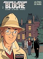 Télécharger le livre :  Jérôme K. Jérôme Bloche - Tome 2 - Les êtres de papier