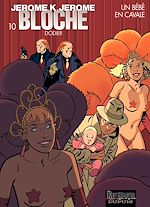 Télécharger le livre :  Jérôme K. Jérôme Bloche - Tome 10 - Un bébé en cavale