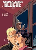 Télécharger le livre :  Jérôme K. Jérôme Bloche - Tome 11 - Le cœur à droite