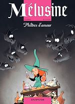 Télécharger le livre :  Mélusine - Tome 5 - Philtres d'amour