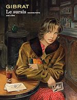 Télécharger le livre :  Le Sursis – tome 2