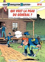 Télécharger le livre :  Les Tuniques Bleues - Tome 42 - Qui veut la peau du général ?