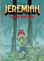 Télécharger le livre :  Jeremiah - tome 22 - LE FUSIL DANS L'EAU