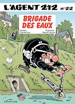 Télécharger le livre :  L'Agent 212 - Tome 22 - Brigades des eaux