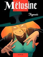 Télécharger le livre :  Mélusine - Tome 9 - Hypnosis