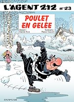 Télécharger le livre :  L'Agent 212 - Tome 23 - Poulet en gelée
