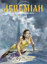 Télécharger le livre :  Jeremiah - tome 23 - QUI EST RENARD BLEU ?