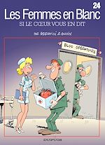 Télécharger le livre :  Les Femmes en Blanc - Tome 24 - Si le coeur vous en dit