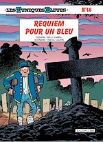 Télécharger le livre :  Les Tuniques Bleues - Tome 46 - Requiem pour un Bleu