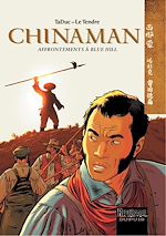 Télécharger le livre :  Chinaman -  tome 7 - Affrontements à Blue Hill