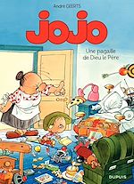 Télécharger le livre :  Jojo - Tome 13 - Une pagaille de Dieu le Père
