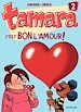 Télécharger le livre :  Tamara - tome 2 - C'est bon l'amour !