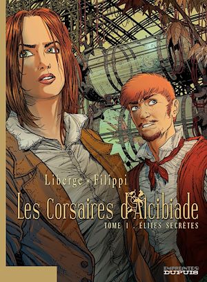Téléchargez le livre :  Les Corsaires d'Alcibiade - Tome 1 - Elites secrètes
