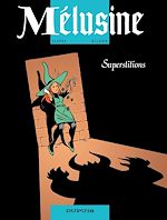 Télécharger le livre :  Mélusine - Tome 13 - Superstitions