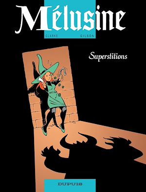 Téléchargez le livre :  Mélusine - Tome 13 - Superstitions
