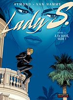Télécharger le livre :  Lady S. - Tome 2 - A ta santé, Suzy !