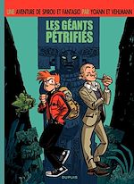 Télécharger le livre :  Le Spirou de Yoann et Vehlmann - Les géants pétrifiés