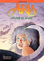 Télécharger le livre :  Aria - Tome 28 - L'elixir du diable
