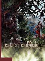 Télécharger le livre :  Les Corsaires d'Alcibiade - Tome 2 - Le rival