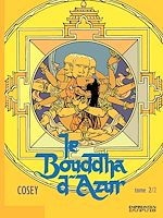 Télécharger le livre :  Le Bouddha d'Azur – tome 2