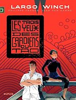 Télécharger le livre :  Largo Winch - Tome 15 - Les 3 yeux des gardiens du tao