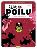 Télécharger le livre :  Petit Poilu - Tome 2 - La Maison Brouillard