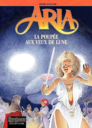 Téléchargez le livre :  Aria - Tome 29 - La poupée aux yeux de lune