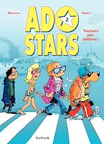 Télécharger le livre :  Adostars - Tome 2 - Toujours pas célèbres ?