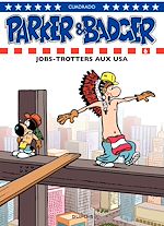 Télécharger le livre :  Parker et Badger - tome 6 - Jobtrotters aux USA
