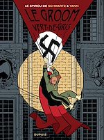 Télécharger le livre :  Le Spirou de Schwartz & Yann - Le groom vert-de-gris