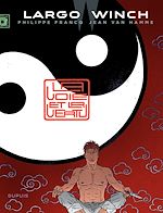Télécharger le livre :  Largo Winch - Tome 16 - La voie et la vertu