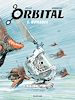 Télécharger le livre :  Orbital - Tome 3 - Nomades