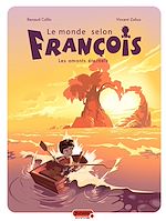 Télécharger le livre :  Le monde selon François - Tome 2 - Les amants éternels