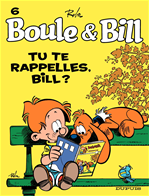 Télécharger le livre :  Boule et Bill - Tome 6 - Tu te rappelles, Bill ?