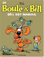 Télécharger le livre :  Boule et Bill - Tome 21 - Bill est maboul